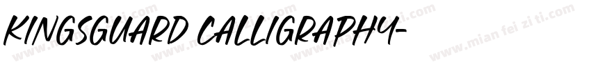kingsguard calligraphy字体转换
